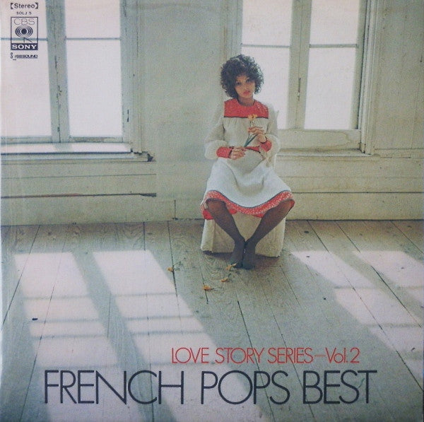 Love Story Series - Vol. 2 French Pops Best ラブ·ストーリー·シリーズ Vol. 2 フレンチ·ポップス·ベスト