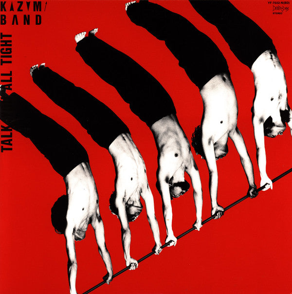 Talk You All Tight = 頭狂奸児唐眼