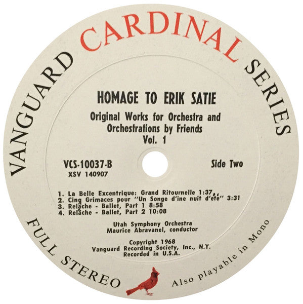 Homage To Erik Satie (His Original Works For Orchestra As Well As Orchestrations By Friends)