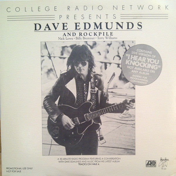 College Radio Network Presents Dave Edmunds And Rockpile