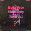 Bola Sete - Bola Sete At The Monterey Jazz Festival (LP, Album, Stereo) - Good Plus (G+) / Good Plus (G+)