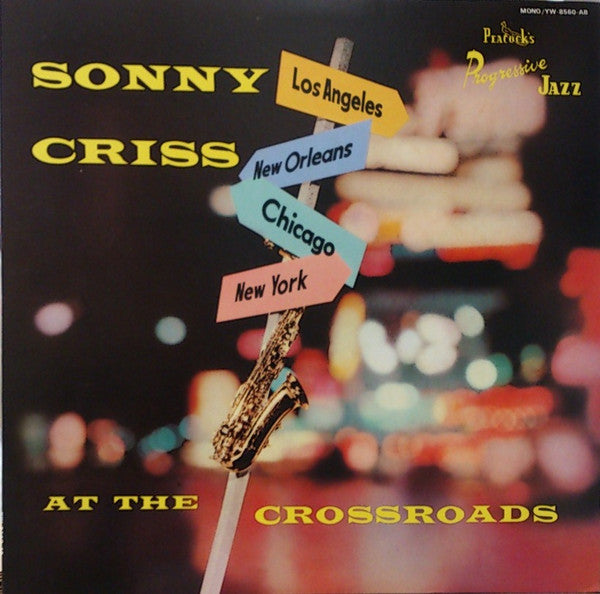 At The Crossroads With Sonny Criss