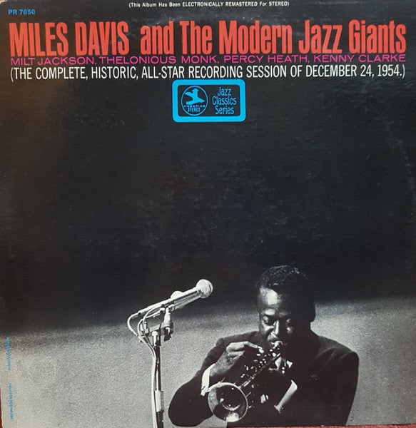 Release: Miles Davis And The Modern Jazz Giants-Vinyl-US-None-P-7650, PR 7650-30163625