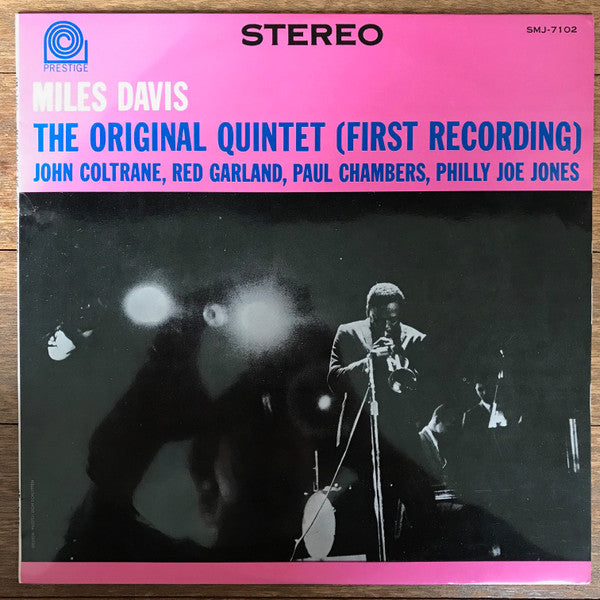 The Original Quintet (First Recording)