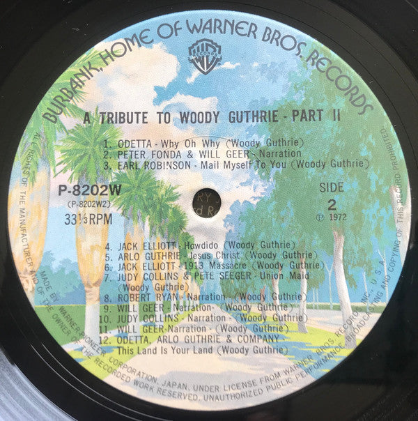 A Tribute To Woody Guthrie Part Two