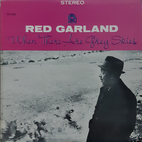 When There Are Grey Skies