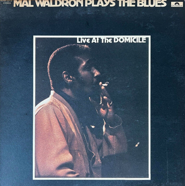 Plays The Blues - Live At The Domicile