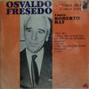 Osvaldo Fresedo - Vida Mia Y Otros Exitos (Vinyl, LP, Compilation) Very Good Plus (VG+) / Very Good (VG)