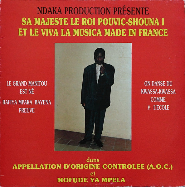 Appellation D'Origine Controlee (A.O.C.) Et Mofude Ya Mpela