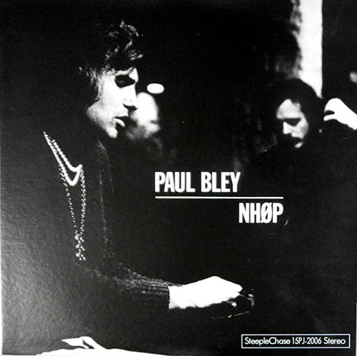 Paul Bley / NHØP