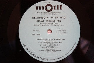 Reminiscin' With Wig