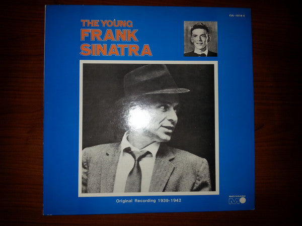 The Young Frank Sinatra / Original Recording 1939-1942