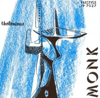 Thelonious Monk Trio = セロニアス・モンク・トリオ