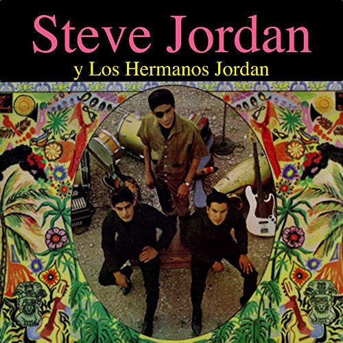 Steve Jordan Y Los Hermanos Jordan