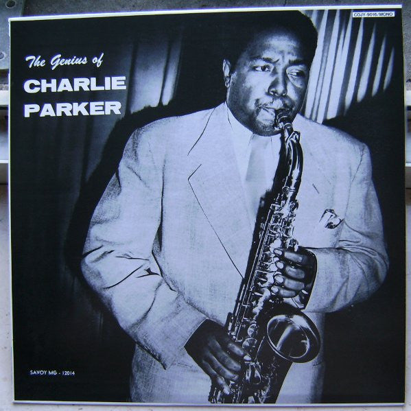 The Genius Of Charlie Parker