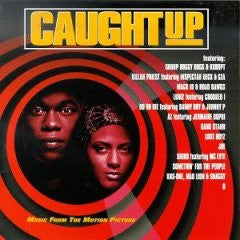 Caught Up - Music From The Motion Picture