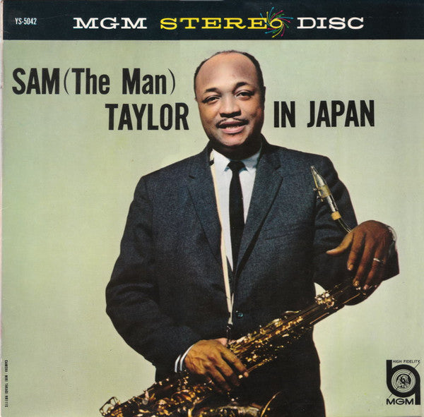 Sam (The Man) Taylor In Japan = 日本のサム・テイラー