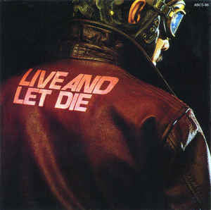 Live And Let Die