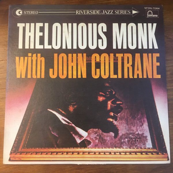 Thelonious Monk With John Coltrane