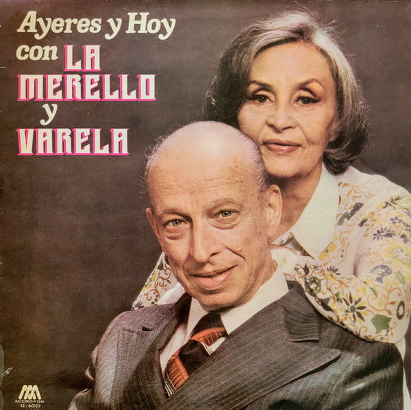 Ayeres Y Hoy Con La Merello Y Varela
