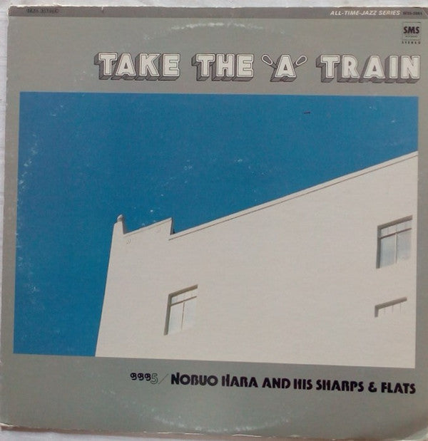 Take The "A" Train