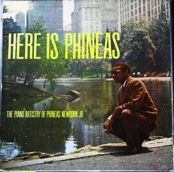 Here Is Phineas (The Piano Artistry Of Phineas Newborn Jr.) = ヒア・イズ・フィニアス