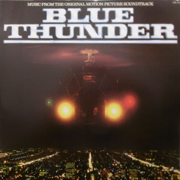 Blue Thunder (Music From The Original Motion Picture Soundtrack)