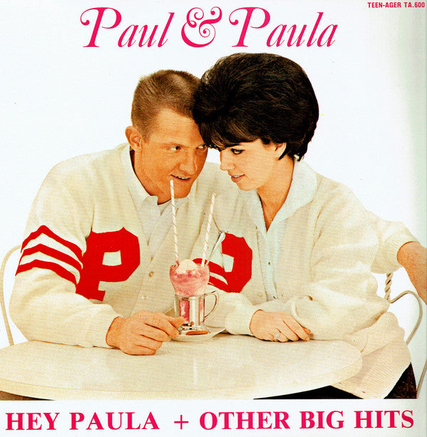 Hey Paula & Other Big Hits