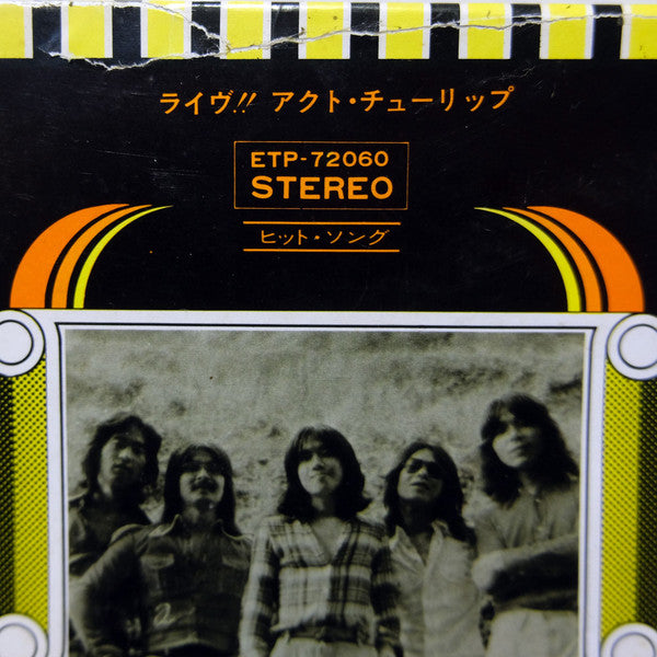 Live!! Act Tulip = ライヴ!! アクト・チューリップ