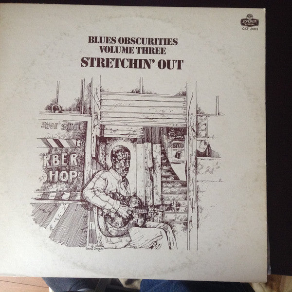 Blues Obscurities Volume Three Stretchin' Out