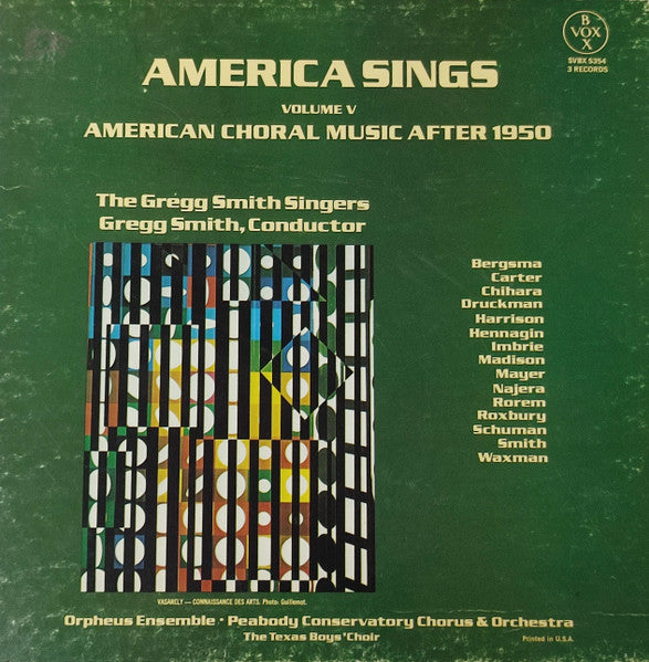 America Sings Volume V (American Choral Music After 1950)