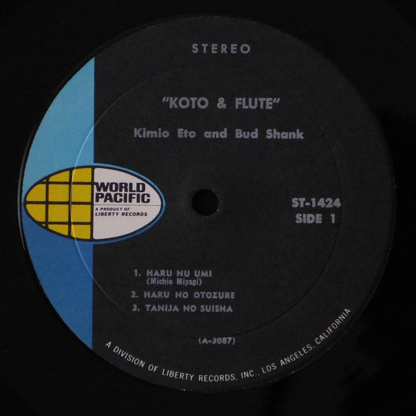 Koto & Flute The Japanese Koto Music Of Kimio Eto Featuring The Flute Of Bud Shank