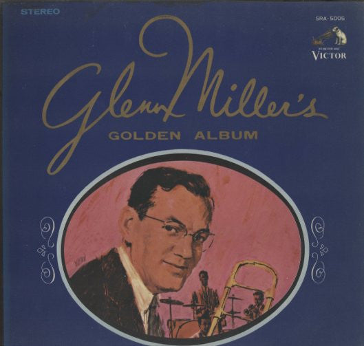 Glenn Miller's Golden Album