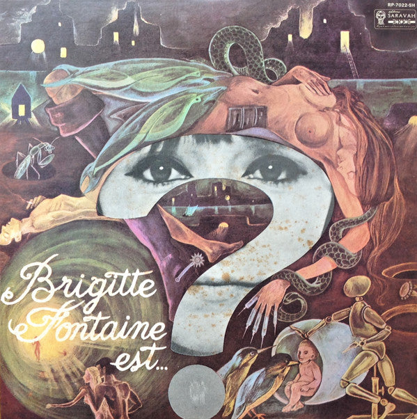 Brigitte Fontaine Est... ? = ブリジット・フォンテーヌは...