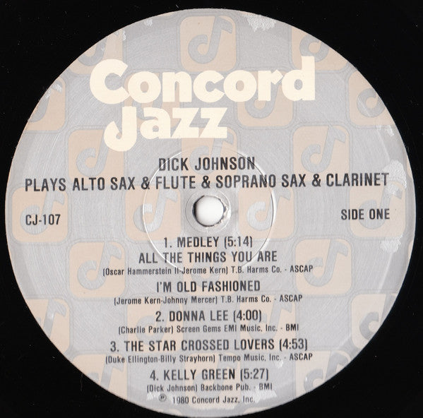 Dick Johnson Plays Alto Sax & Flute & Soprano Sax & Clarinet