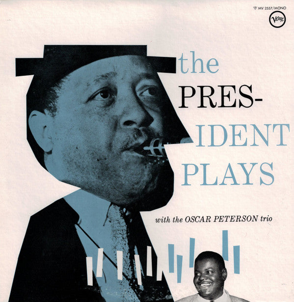 The President Plays With The Oscar Peterson Trio