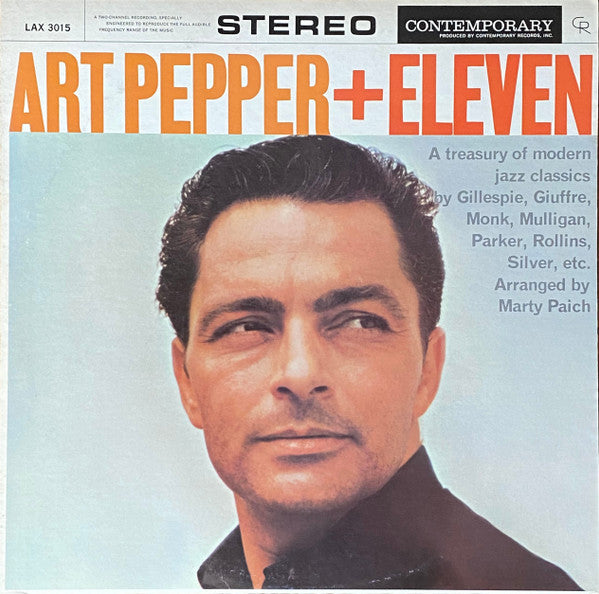 Art Pepper + Eleven (Modern Jazz Classics)