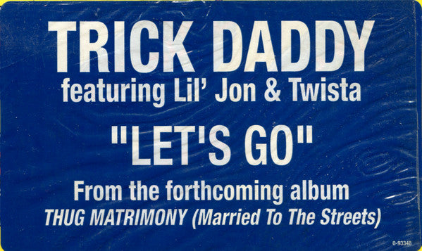 Let's Go / Down Wit Da South