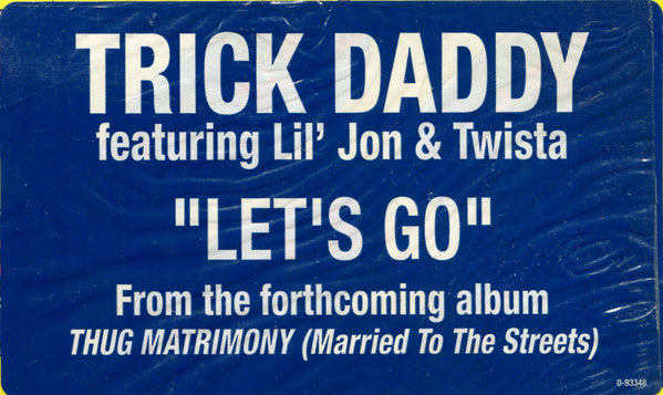 Let's Go / Down Wit Da South