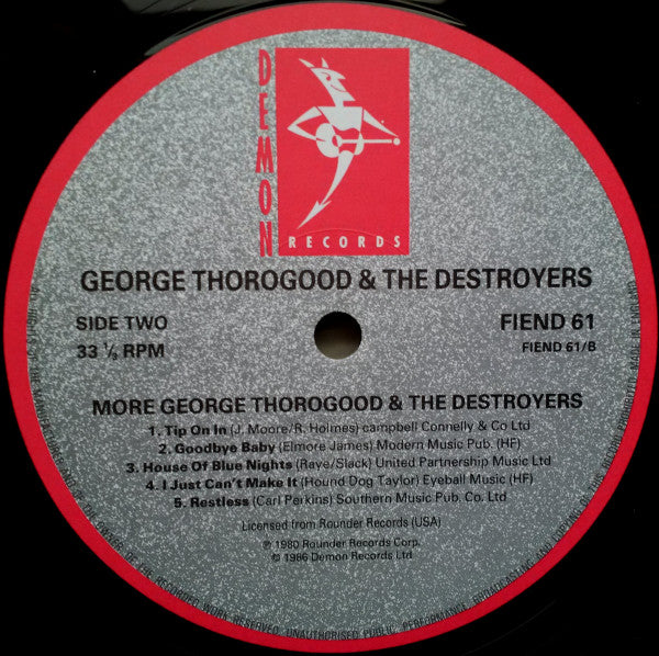 More George Thorogood And The Destroyers
