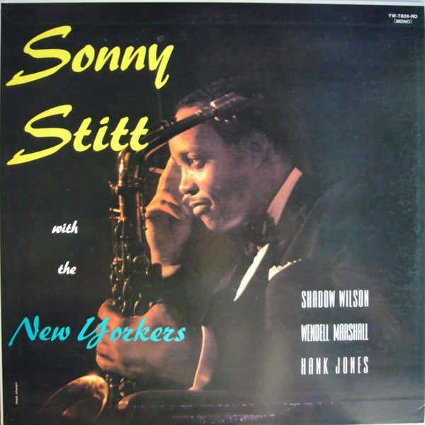 Sonny Stitt With The New Yorkers