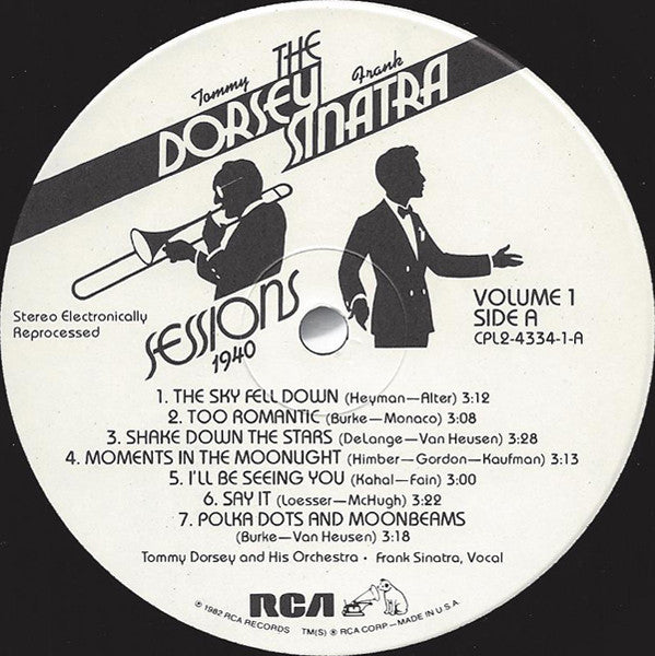 The Dorsey / Sinatra Sessions Vol. 1 (February 1, 1940 - July 17, 1940)