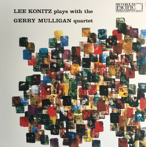 Lee Konitz Plays With The Gerry Mulligan Quartet