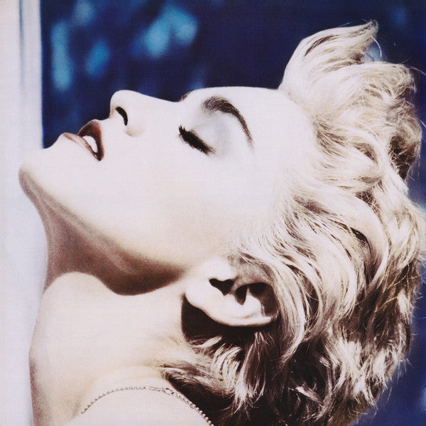 True Blue = トゥルー・ブルー