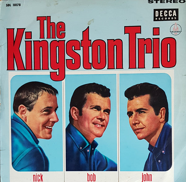 Master Release: Nick - Bob - John by Kingston Trio
