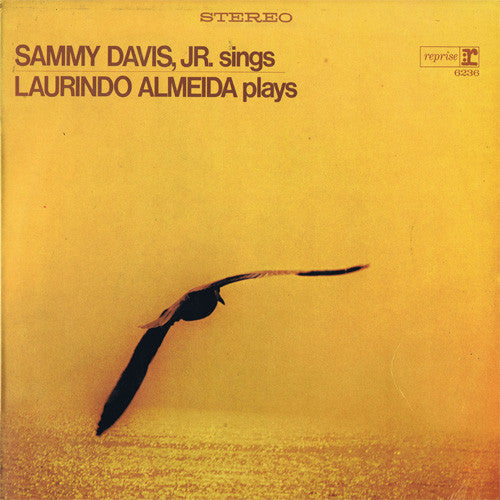 Sammy Davis, Jr. Sings And Laurindo Almeida Plays And The Results Are Incomparable