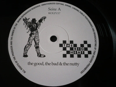 The Good, The Bad & The Nutty