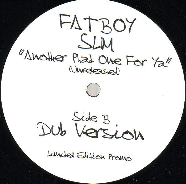 Another Phat One For Ya (Unreleased)