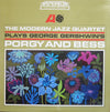 The Modern Jazz Quartet - The Modern Jazz Quartet Plays George Gershwin's Porgy & Bess (LP, Album, Reissue, Stereo) - Very Good (VG) / Fair (F)