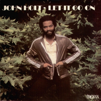 Master Release: Let It Go On by John Holt
